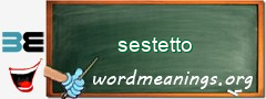 WordMeaning blackboard for sestetto